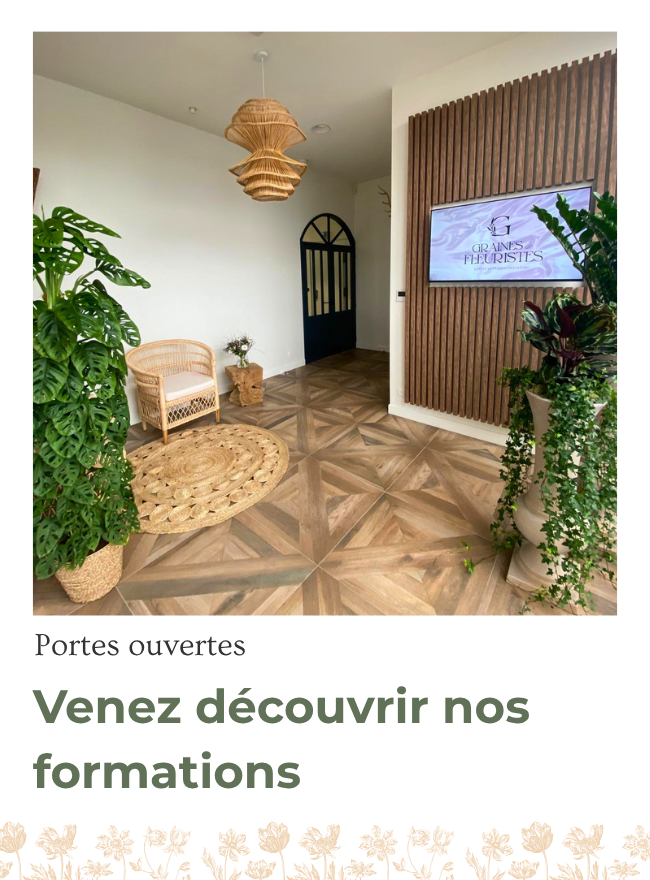 Découvrez le métier de fleuriste lors de portes ouvertes du Centre de formation Graines de Fleuristes Découvrez le métier de fleuriste lors de portes ouvertes du Centre de formation Graines de Fleuristes